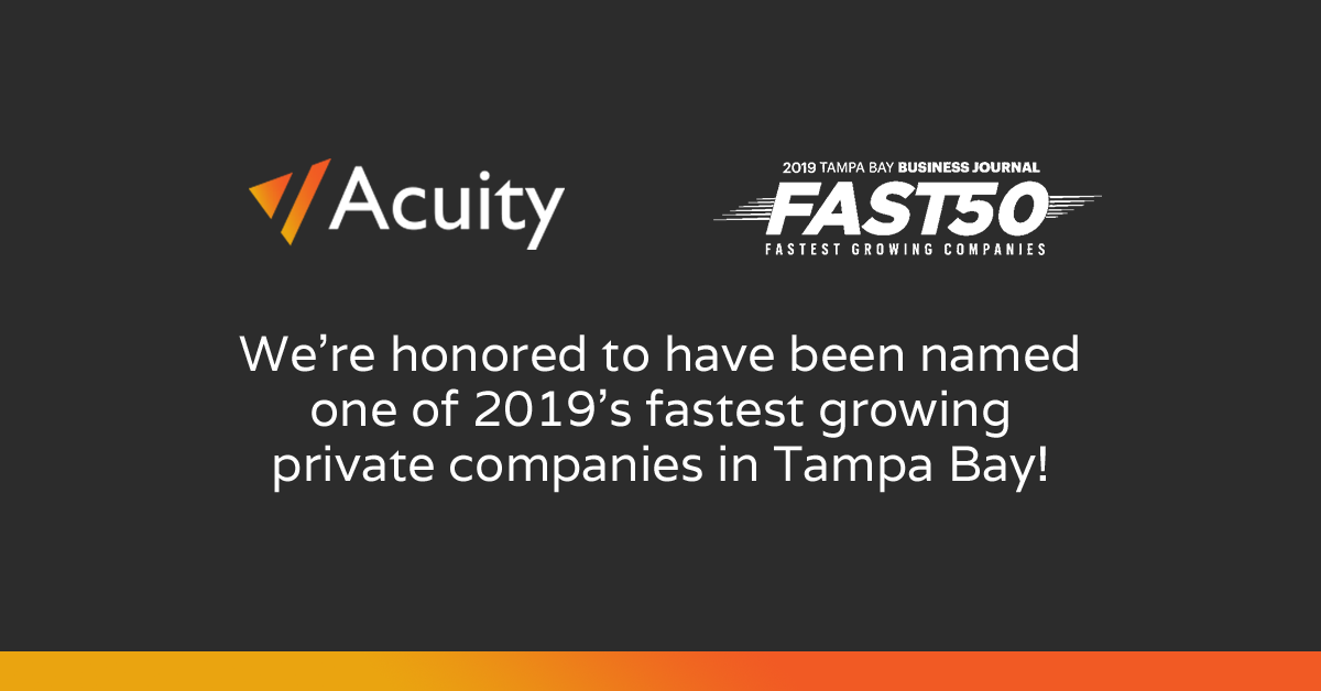 Acuity Technologies Honored as a Member of 2019's Fast 50